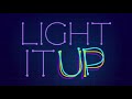 Light It Up Main Theme