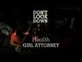 HEALTH - Girl Attorney - Don't Look Down
