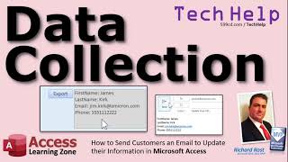 Microsoft Access Data Collection. How to Send Customers an Email to Update their Information.