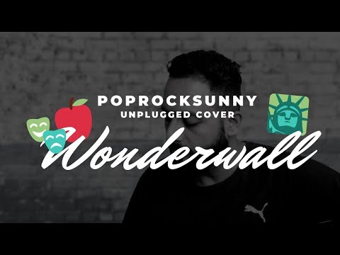 Anurag Sharma Wonderwall | Oasis - Unplugged Cover