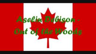 Aselin Debison - Out Of The Woods
