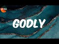 Omah lay - Godly (Lyrics)