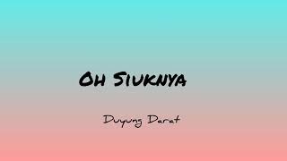 Download lagu Oh Siuknya - Duyung Darat (LIRIK) mp3 Download lagu Oh Siuknya - Duyung Darat (LIRIK) mp3