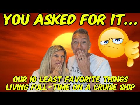 Thumbnail for Our Top 10 Least Favorite Things Living Full Time on the Villa Vie Odyssey Cruise Ship | Ep 67