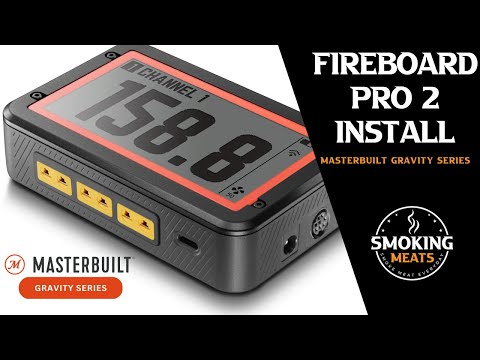 Fireboard 2 Pro Install - Masterbuilt Gravity Series 800/1050