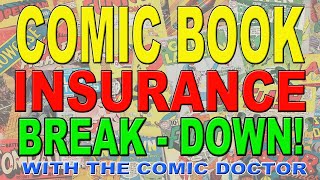 COMIC BOOK INSURANCE BREAK-DOWN!