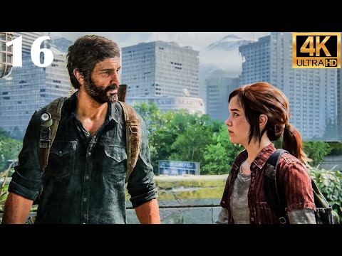 The Last Of Us Part 1 PS5 Walkthrough Gameplay Part 16 - Salt Lake City | 4K Ultra HD