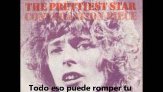 David Bowie- The Prettiest Star (Subtitulos en español)