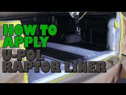 How to apply U-POL Raptor Truck Bed liner