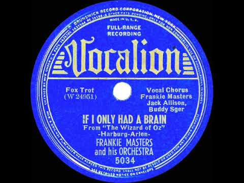 1939 Frankie Masters - If I Only Had A Brain (vocal trio)