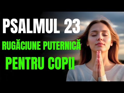 PSALM 23- THE MOST POWERFUL PRAYER FOR CHILDREN