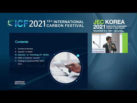 JEC Korea 2021 - DAY 1 - Separator Technology and Market Outlook of Hi-Nickel Cathode Li Ion Battery