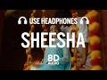Sheesha 8D AUDIO Mitta Ror Ft Swara Verma Sorab Bedi Niharika Tiwari