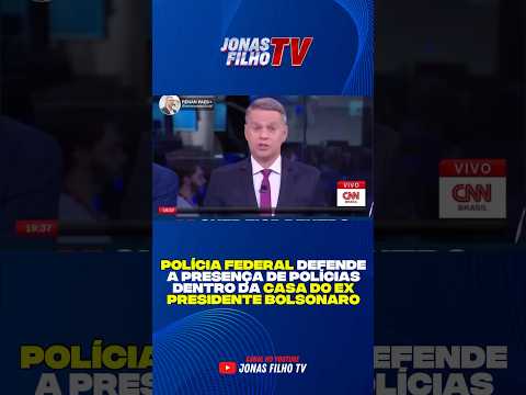 Bolsonaro vai ser vigiado por polícias federais dentro de casa #noticias #política #governo
