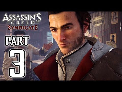 Assassin’s Creed Syndicate - Walkthrough PART 3 (PS4) Gameplay @ 1080p HD ✔