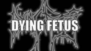 Dying Fetus - Abandon All Hope