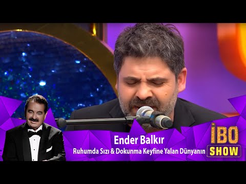Ender Balkır - RUHUMDA SIZI &  DOKUNMA KEYFİNE YALAN DÜNYANIN