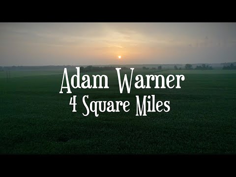 Adam Warner - 4 Square Miles (OFFICIAL MUSIC VIDEO)