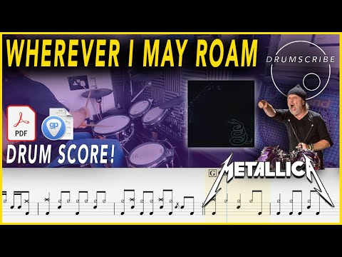 Wherever I May Roam - Metallica | Drum SCORE Sheet Music | #131 DRUMSCRIBE
