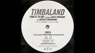 Timbaland - Give It To Me (feat. Nelly Furtado &amp; Justin Timberlake) [Clean Version]