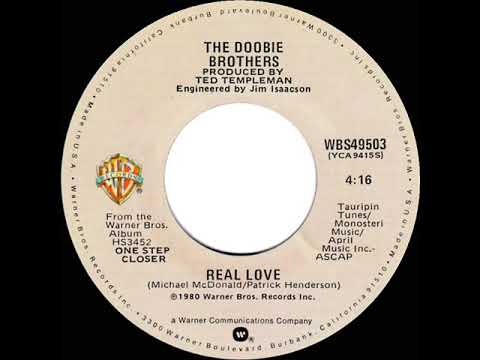 1980 HITS ARCHIVE: Real Love - Doobie Brothers (stereo 45)