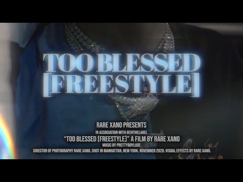 PrettyBoyLude - "Too Blessed [Freestyle]" | Shot By: Rare Xano