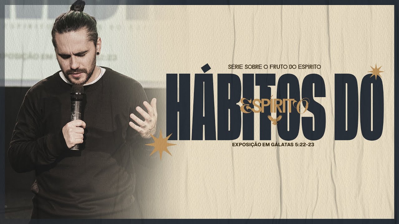 SÉRIE HÁBITOS DO ESPÍRITO - AMOR