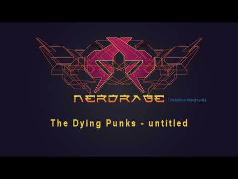 The Dying Punks - untitled [mixcut]