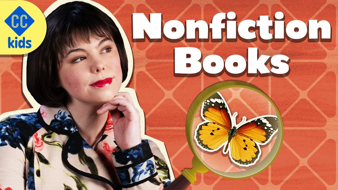 Understanding nonfiction: Crash Course Kids Literature #4