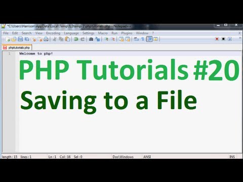 Basic PHP Programming Tutorial 20 Saving to a File writing and appending