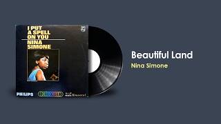Beautiful Land  - Nina Simone (1965)