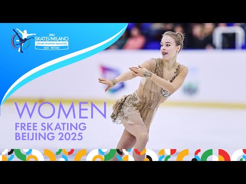 Women Free Skating | #SkateToMilano | 2025 – Beijing