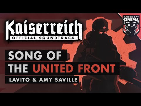 Song of the United Front - Kaiserreich: The Divided States OST - Lavito & Amy Saville