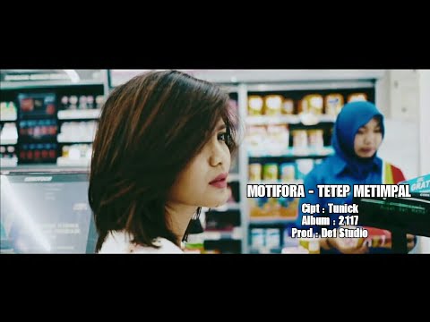 MOTIFORA - TETEP METIMPAL (OFFICIAL VIDEO)
