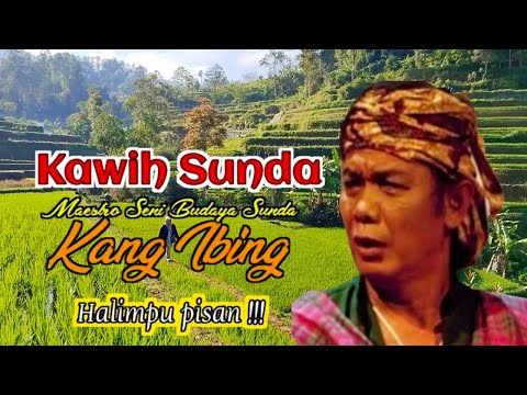 KAWIH SUNDA MAESTRO SENI SUNDA ✨ ALM .KANG IBING ✨BENTANG DILANGIT KAMELANG
