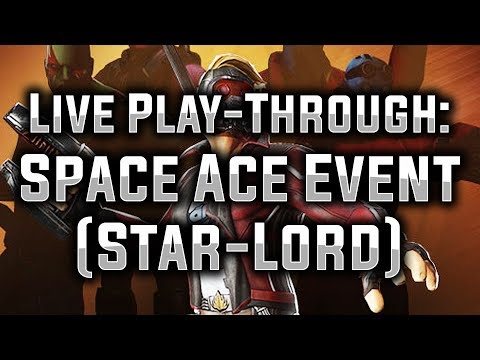 LIVE PLAY-THROUGH: Star-Lord - Space Ace Event (MARVEL Strike Force)