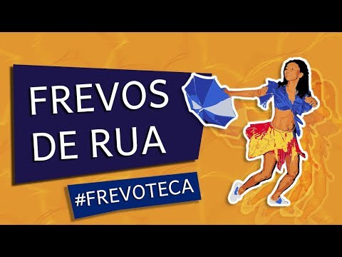 Clássicos do Frevo de Rua