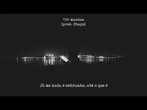 RAY - 100 MANHAS (prod. CHAPZ)