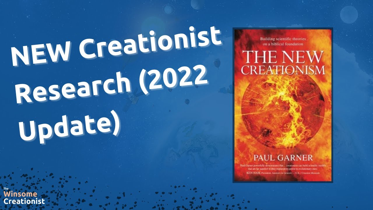 The Current State of Creation Science Research (with Paul Garner)