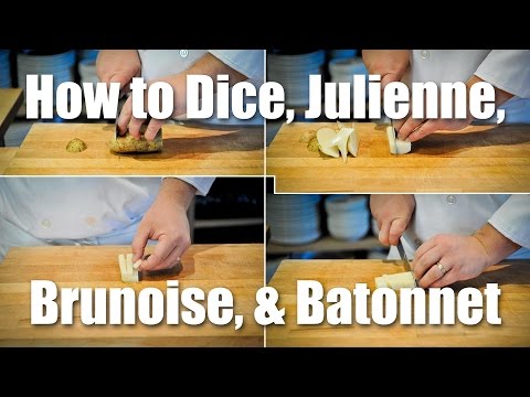 Würfeln, Julienne, Brunoise & Batonnet