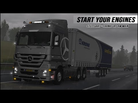 ETS2 1.31 Start Your Engines #1 Stuttgart - Frankfurt Am Main | Euro Truck Simulator 2