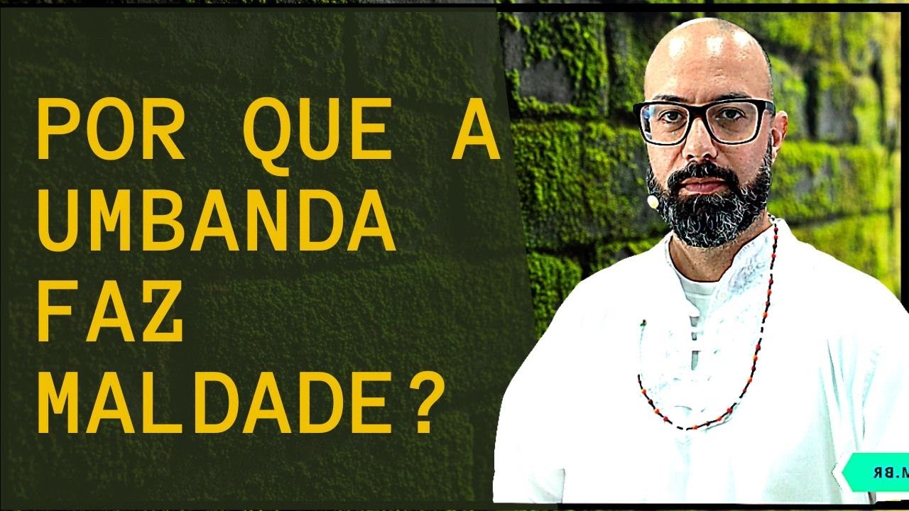 Por que a Umbanda faz maldade? | Umbanda não faz o mal | Adérito Simões - Teologia