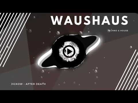 JICKOW - After Death