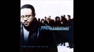 Fred Hammond - Blessings & Honor