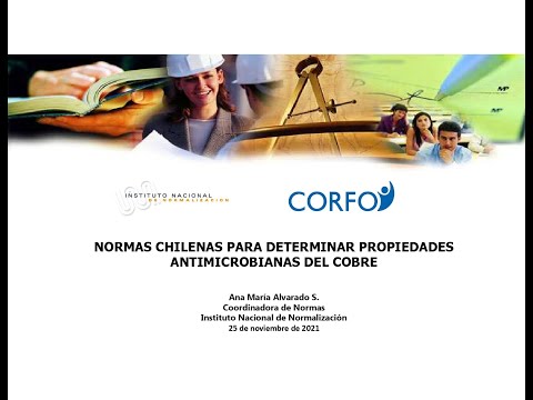 Seminario Normas Chilenas para determinar propiedades antimicrobianas del cobre