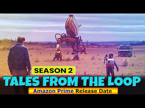 Tales From The Loop Season 2 Amazon Revealed A Release Date of Another Season - Box Office Release