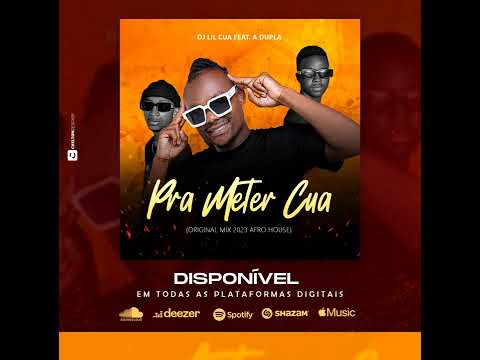 Dj Lil Cua Feat A Dupla - Pra Meter Cuaa