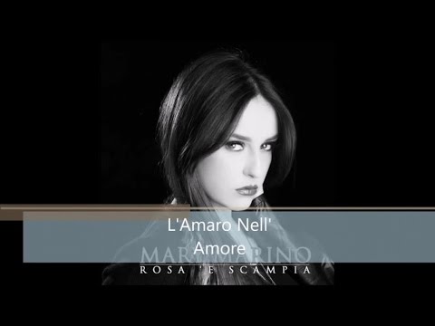 Mary Marino - L'Amaro Nell' Amore