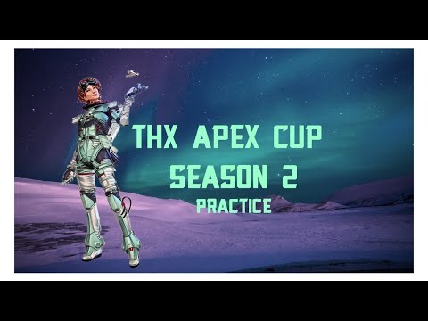 Apex Legends Cup Season 2 | Practice 2 | Team Hyperion X | Geekboz | !giveaways