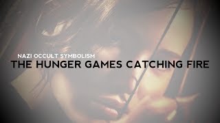 THE HUNGER GAME CATCHING FIRE NAZI OCCULT SYMBOLISM official video